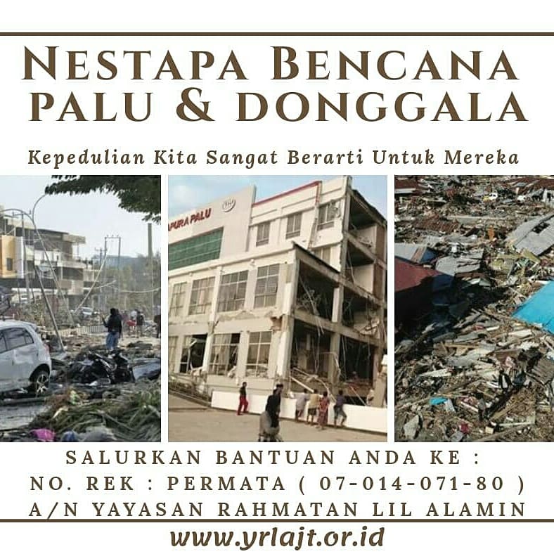 Read more about the article Darurat! Yuk Bantu Korban Bencana Palu dan Donggala Melalui YRLA