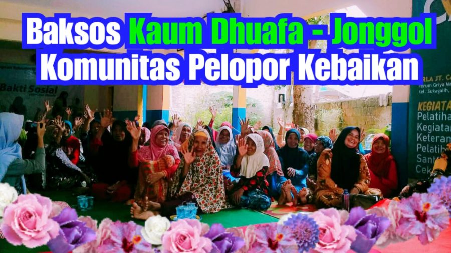 You are currently viewing Baksos Kaum Dhuafa Jonggol | Komunitas Pelopor Kebaikan